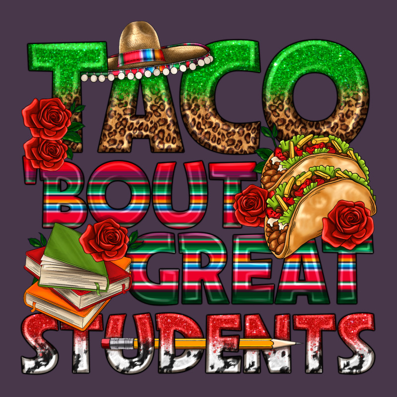 Taco 'bout Great Students Heavyweight Hoodie by texasbilliewilder | Teevron