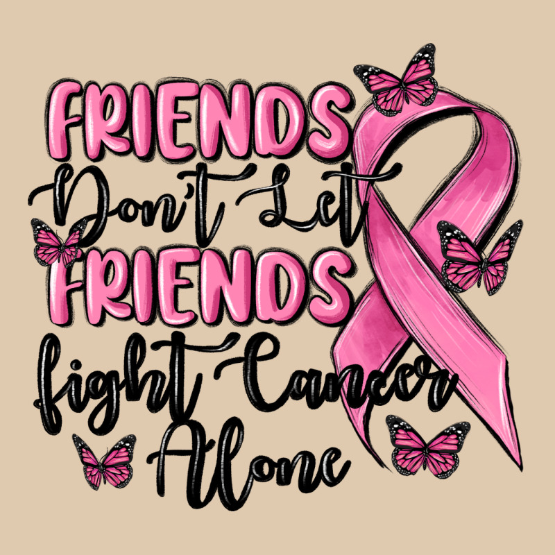 Friends Dont Let Friends Fight Cancer Alone Heavyweight Sweatshirt by MaliasSmallBusiness | Teevron