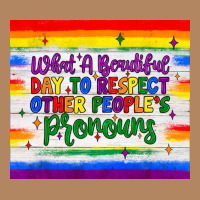 What A Beautiful Day To Respect Other People's Pronouns  Tumbler Long Sleeve Tee | Teevron