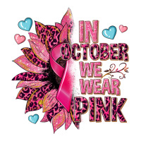 In october we wear pink | Teevron