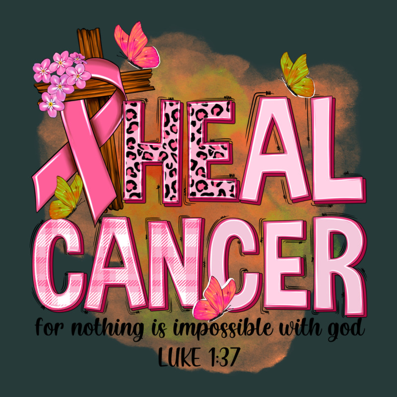 Heal Cancer For Nothing Is Impossible With God Premium Sweatshirt by NancyCooperArtShop | Teevron