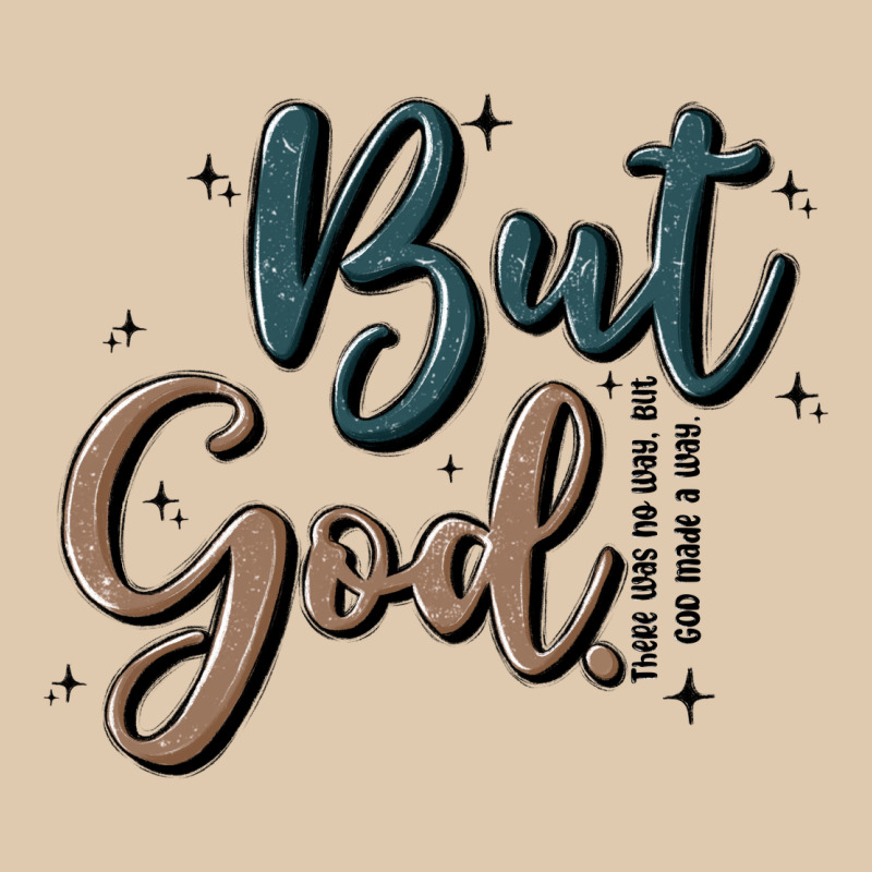 But God Heavyweight Sweatshirt by MaliasSmallBusiness | Teevron
