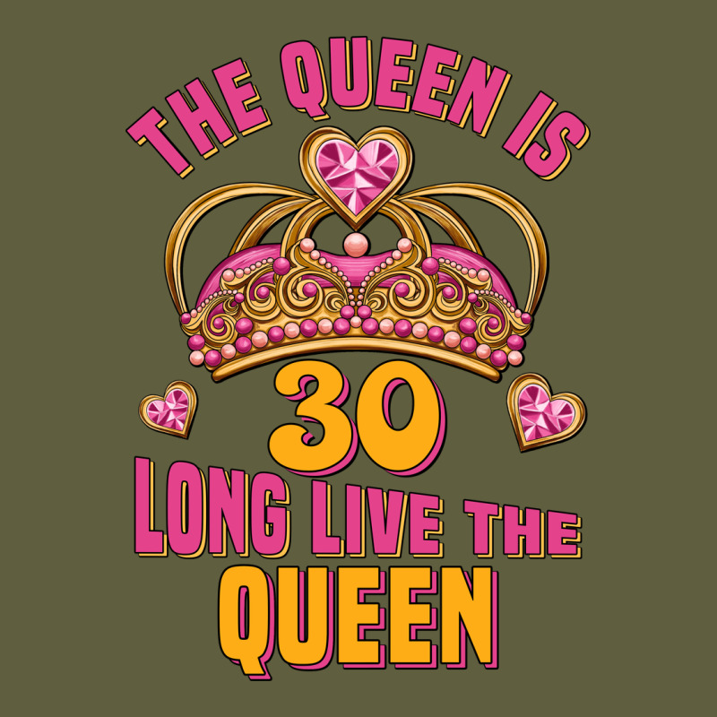 The Queen Is 30 Long Live The Queen Vintage Tee by Jasminsmagicworld | Teevron