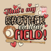 That's My Brother On That Field  Baseball Heavyweight Sweatshirt | Teevron