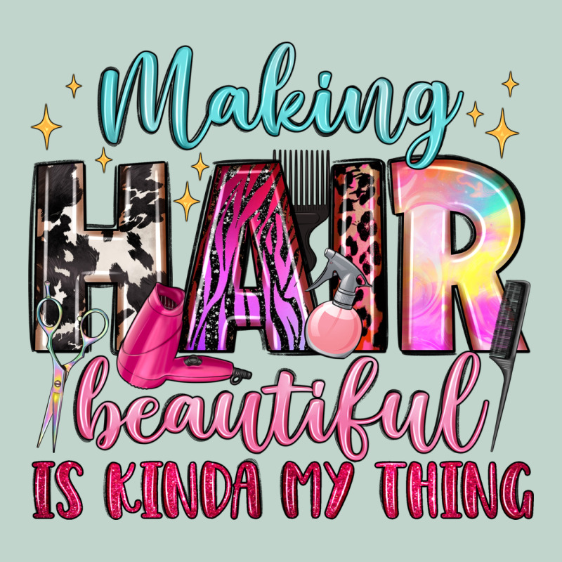Making Hair Beautiful Is Kinda My Thing Zipper Hoodie by LillyAllenDesigns | Teevron