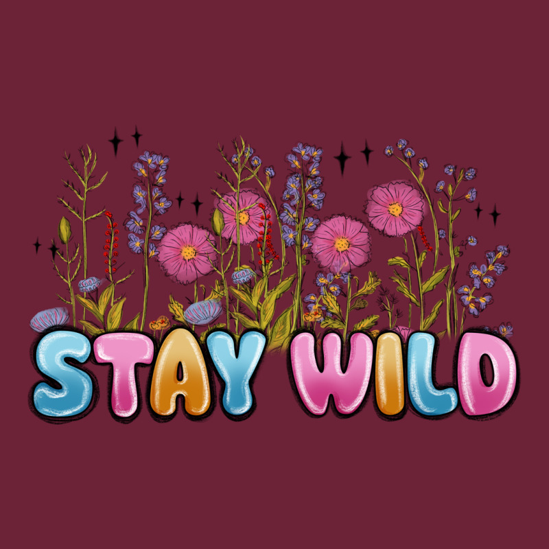 Stay Wild Long Sleeve Tee by MaliasSmallBusiness | Teevron