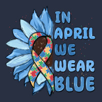 In April We Wear Blue Heavyweight Sweatshirt | Teevron