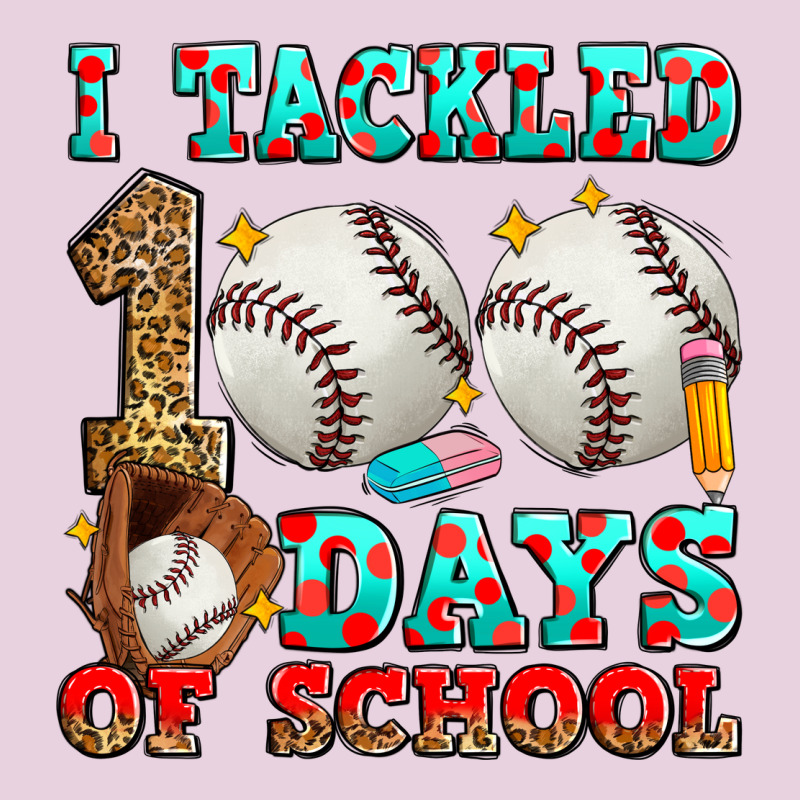 I Tackled 100 Days Of School Baseball Ladies Tee by Zillion Design Studio | Teevron