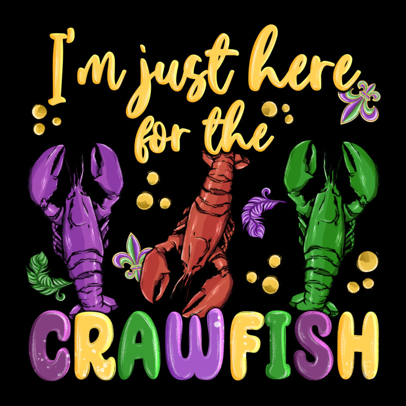 I'm Just Here For The Crawfish Long Sleeve Tee by MaliasSmallBusiness | Teevron