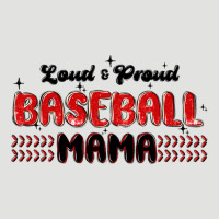 Loud And Proud Baseball Mama Classic Tee | Teevron