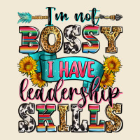 I'm Not Bossy I Have Leadership Skills Ladies Tee | Teevron