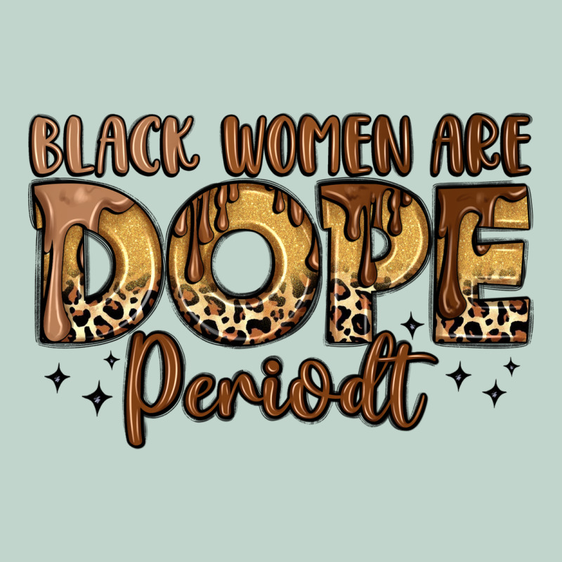 Black Women Are Dope Periodt Zipper Hoodie by LillyAllenDesigns | Teevron