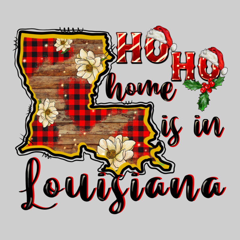 Ho Ho Home Is In Louisiana Premium Tee by FaDigitalArtStudio | Teevron