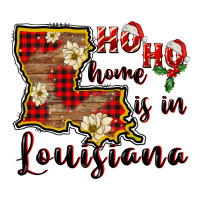 ho ho home is in louisiana | Teevron