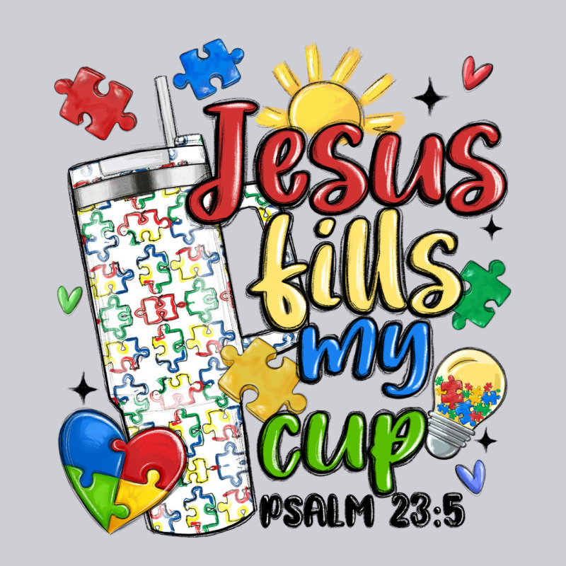 Autism Jesus Fills My Cup Heavyweight Sweatshirt by MaliasSmallBusiness | Teevron