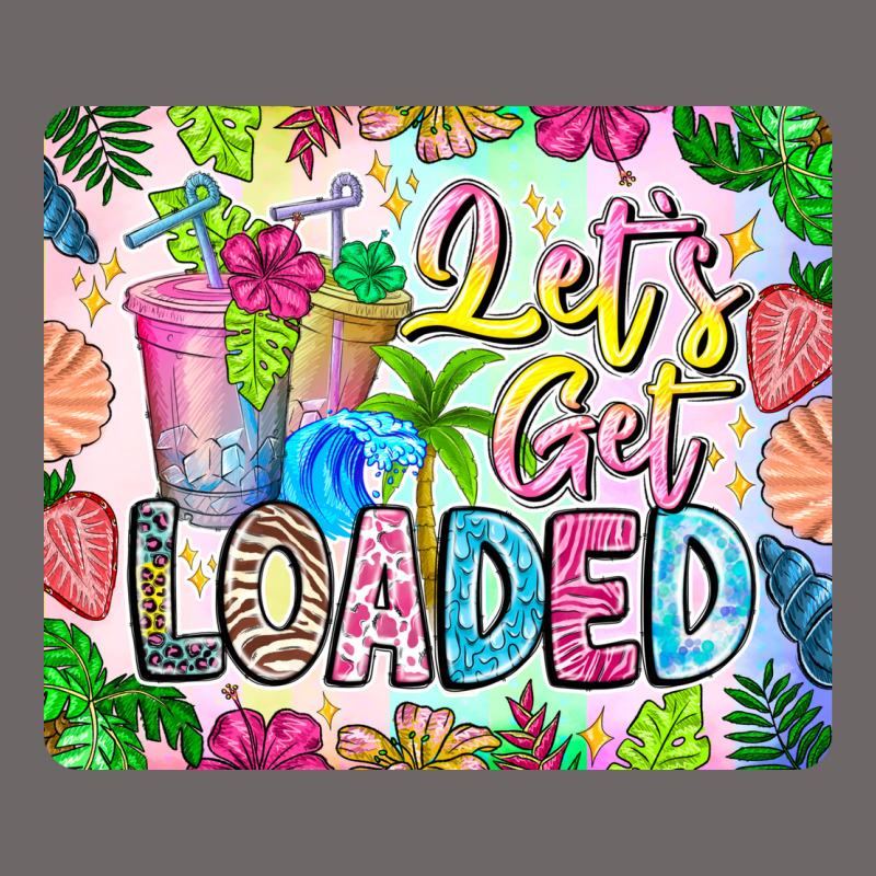 Lets Get Loaded Mouse Pad Classic Tee by CowhideDigitalArt | Teevron