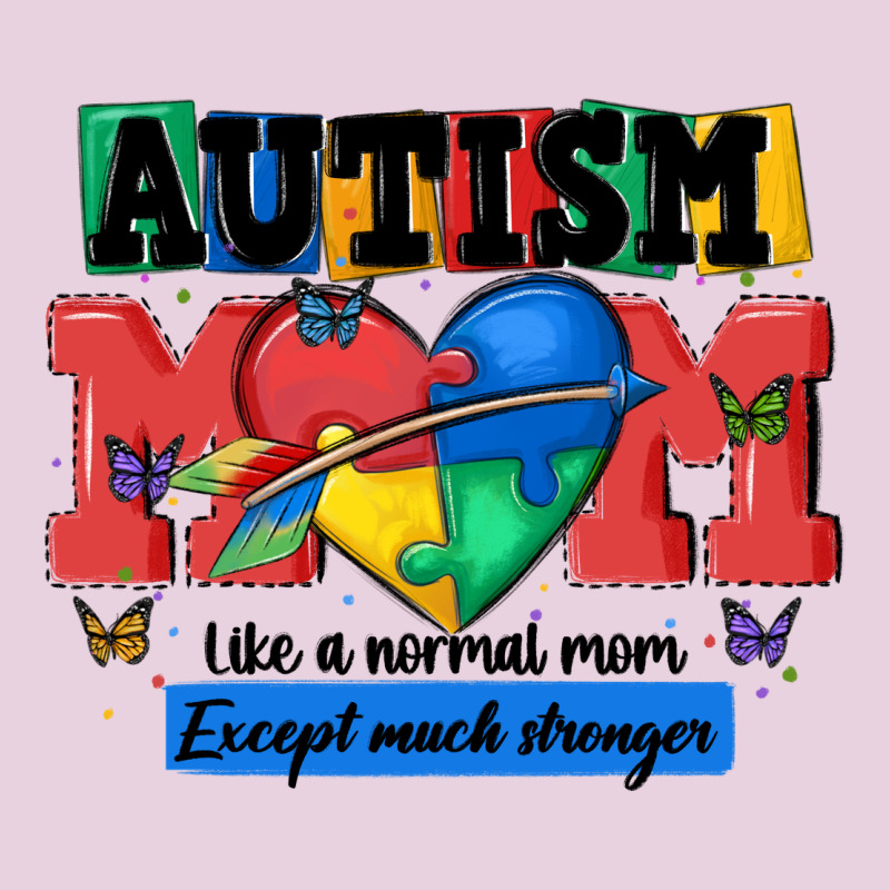 Autism Mom Like A Normal Mom Classic Tee by MaliasSmallBusiness | Teevron