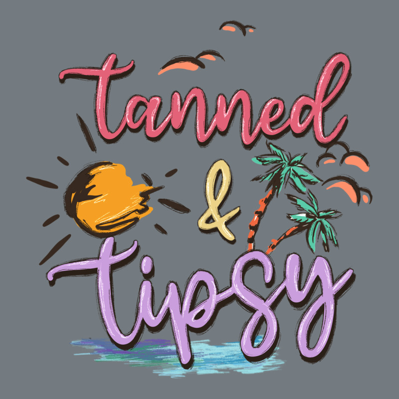 Tanned And Tipsy Heavyweight Sweatshirt by MaliasSmallBusiness | Teevron