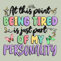 At This Point Being Tired Is Just Part Of My Perso Long Sleeve Tee | Teevron