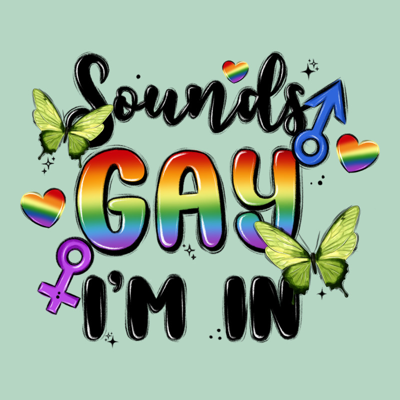 Sounds Gay I'm In Classic Tee by MaliasSmallBusiness | Teevron
