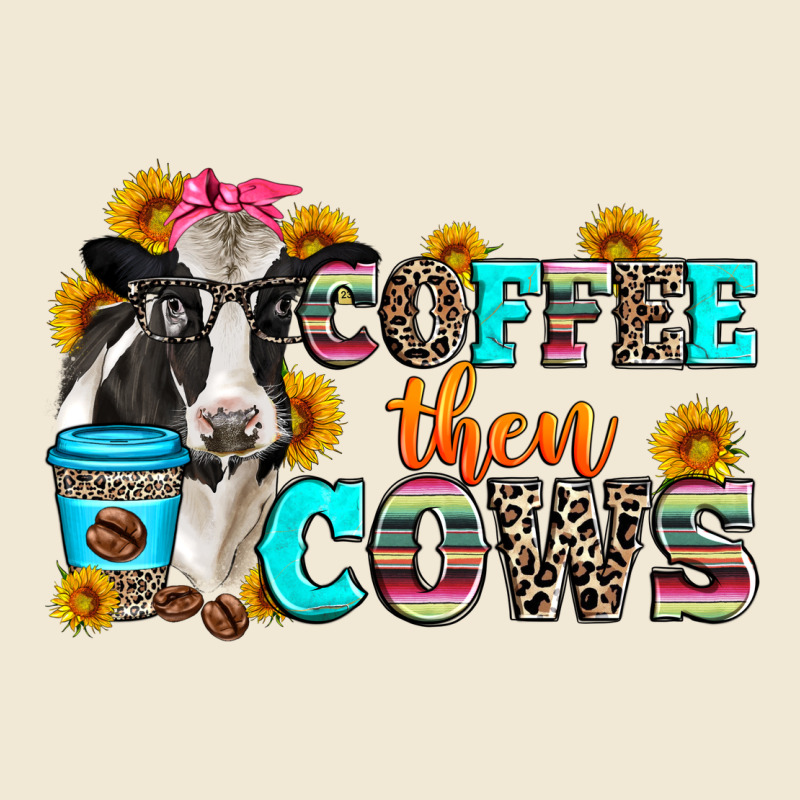 Coffee Then Cows Ladies Tee by Zillion Design Studio | Teevron
