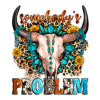 somebody's problem | Teevron