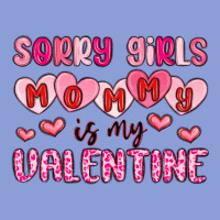 Sorry Girls Mommy Is My Valentine Long Sleeve Tee | Teevron