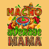 Nacho Average Mama With Nacho Vintage Hoodie | Teevron