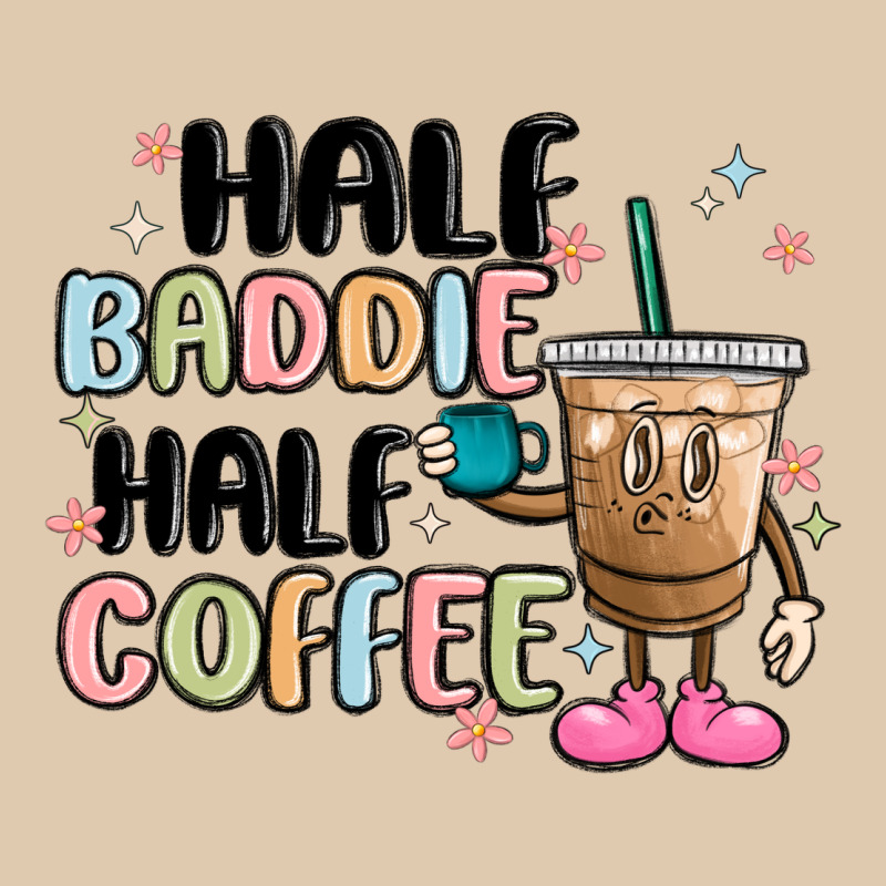 Half Baddie Half Coffee Heavyweight Sweatshirt by MaliasSmallBusiness | Teevron