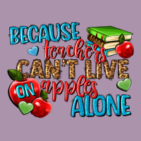 Because Teachers Cant Live On Apples Alone Heavyweight Hoodie | Teevron