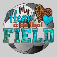 My Heart Is On That Field Soccer Premium Tee | Teevron