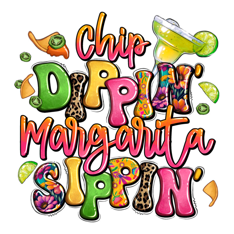 Chip Dippin' Margarita Sippin' Zipper Hoodie by LillyAllenDesigns | Teevron