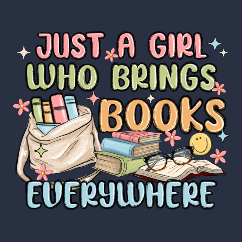 Just A Girl Who Brings Books Everywhere Heavyweight Sweatshirt by MaliasSmallBusiness | Teevron