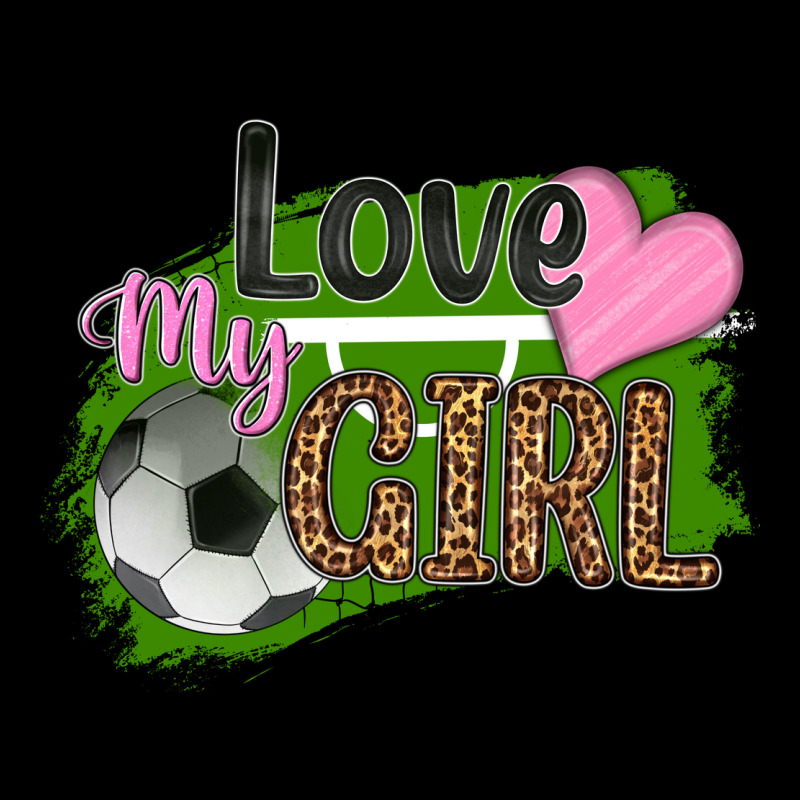 Love My Girl Soccer Premium Tee by HRA Design Shop | Teevron