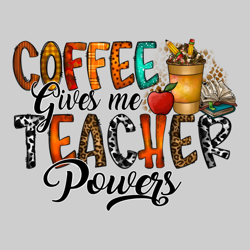Coffee Gives Me Teacher Premium Tee by CowhideDigitalArt | Teevron