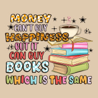 Money Can't Buy Happiness But It Can Buy Books Heavyweight Sweatshirt | Teevron