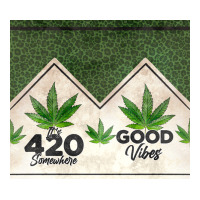 420 somewhere good vibes weed tumbler2 | Teevron