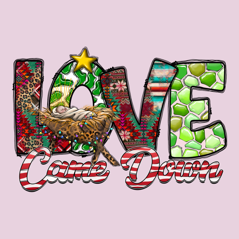 Love Came Down Classic Tee by CowhideDigitalArt | Teevron