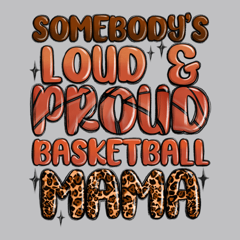 Somebodys Loud And Proud Basketball Mama Long Sleeve Tee by MaliasSmallBusiness | Teevron