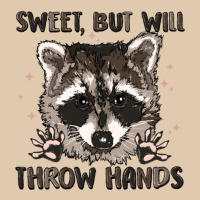 Sweet But Will Throw Hands Heavyweight Sweatshirt | Teevron