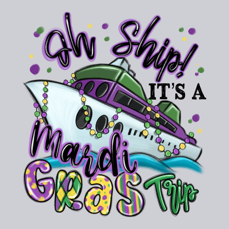 Oh Ship It's A Mardi Gras Trip Heavyweight Sweatshirt by MaliasSmallBusiness | Teevron