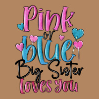 Pink Or Blue Big Sister Loves You Long Sleeve Tee | Teevron