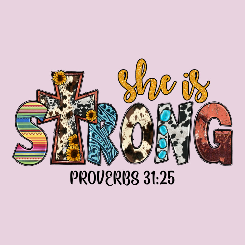 She İs Strong Proverbs 31 25 Ladies Tee by JahusDesignShop | Teevron