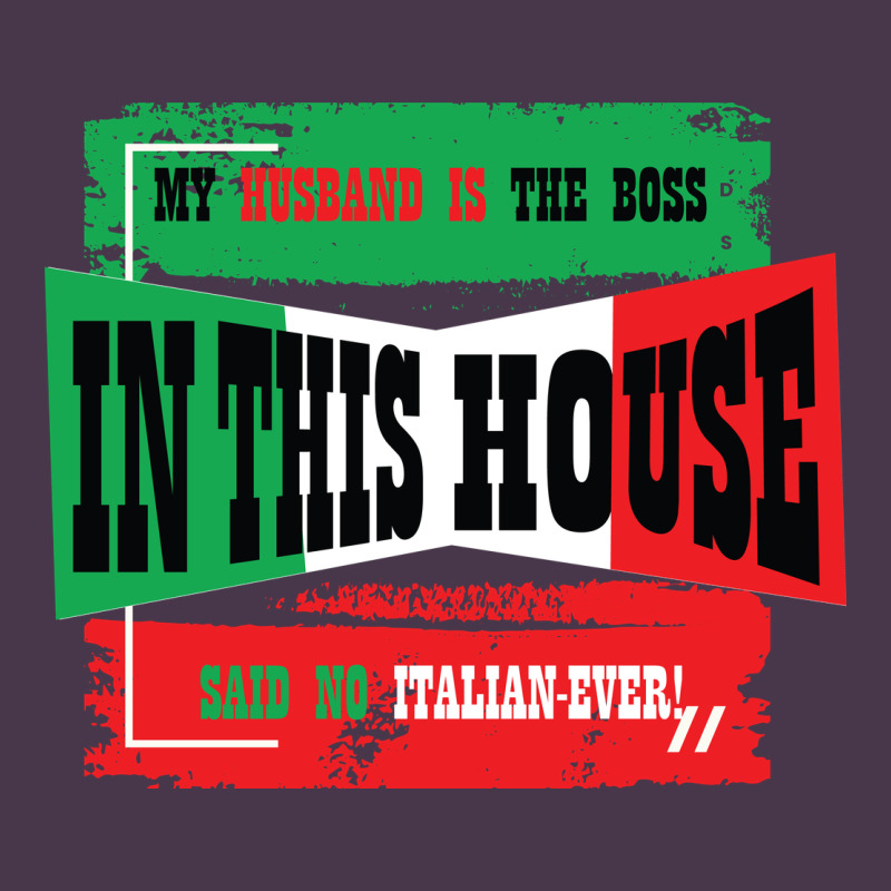 My Husband Is The Boss In This House Said No Italian Ever Heavyweight Hoodie by Bettercallsaul | Teevron