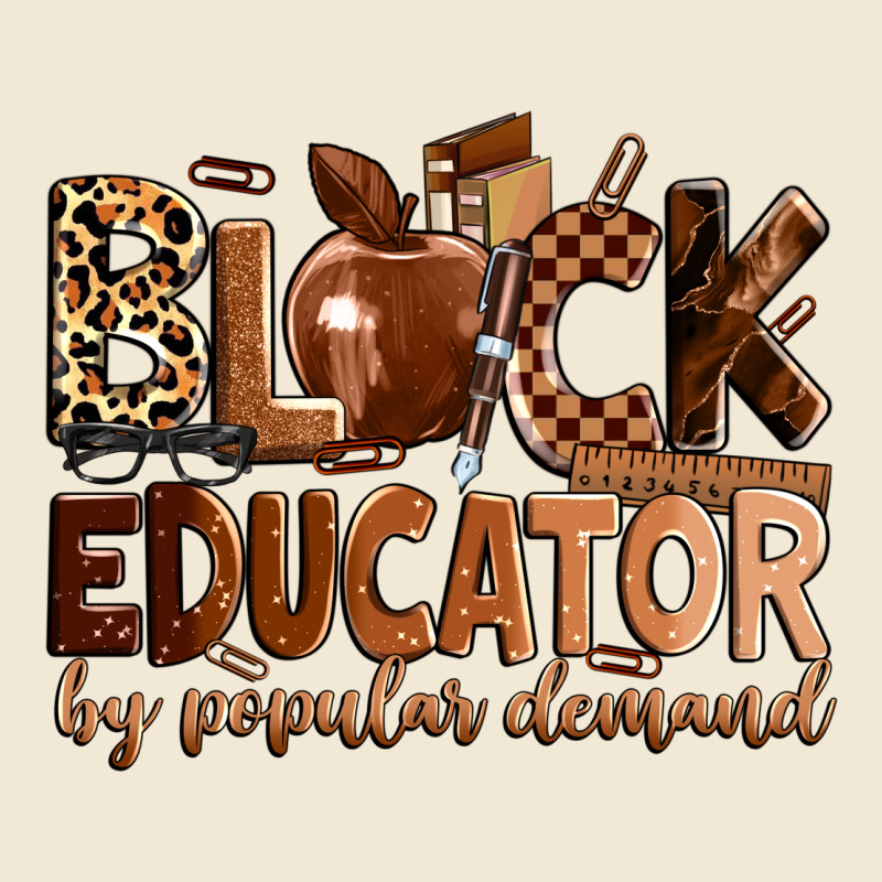 Black Educator By Popular Demand Ladies Tee by Zillion Design Studio | Teevron