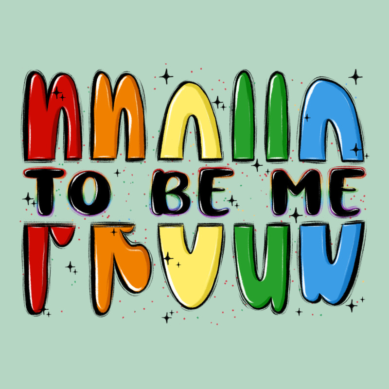 Proud To Be Me Classic Tee by MaliasSmallBusiness | Teevron