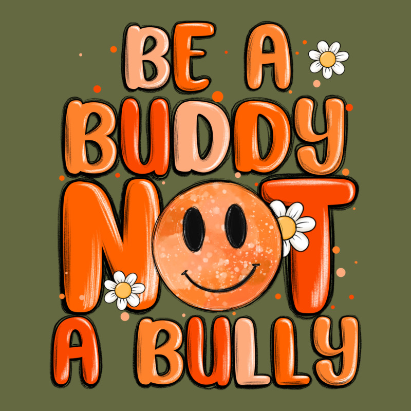 Be A Buddy Not A Bully Long Sleeve Tee by MaliasSmallBusiness | Teevron