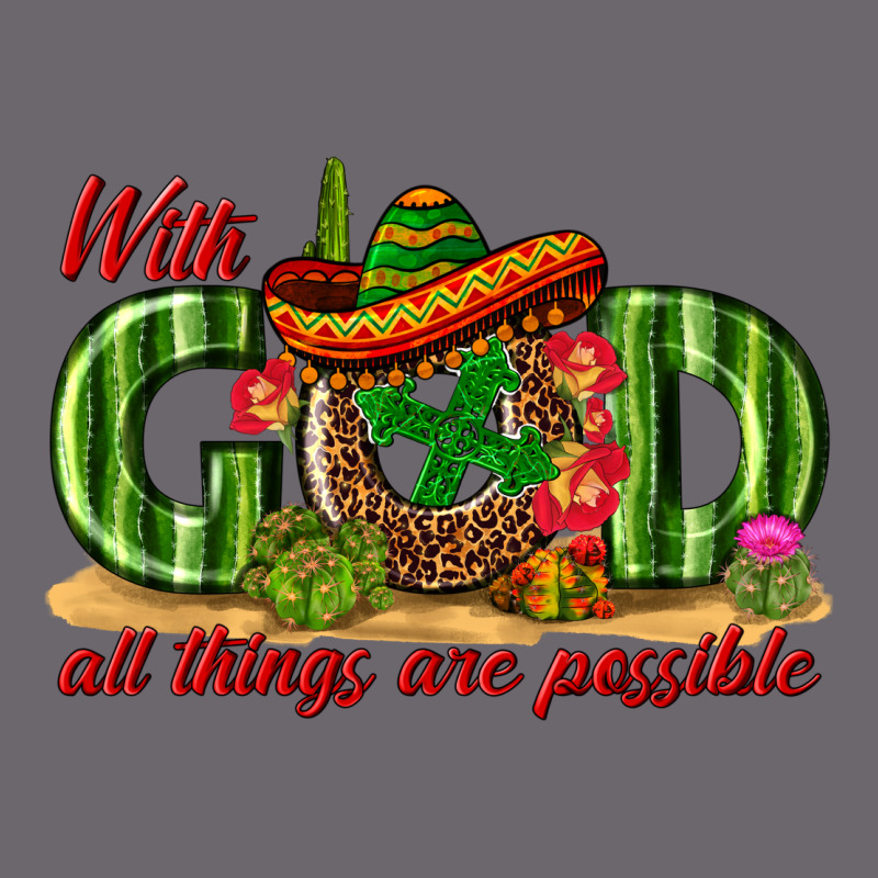 With God All Things Are Possible Mexico Premium Sweatshirt by texasbilliewilder | Teevron