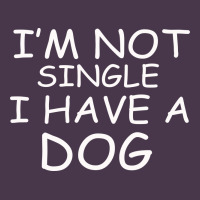 I M Not Single I Have A Dog Heavyweight Hoodie | Teevron