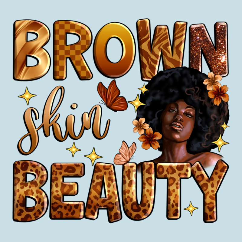 Brown Skin Beauty Ladies Tee by Zillion Design Studio | Teevron